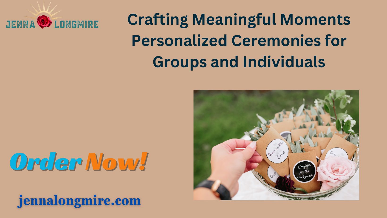 Personalized Ceremonies for Groups and Individuals