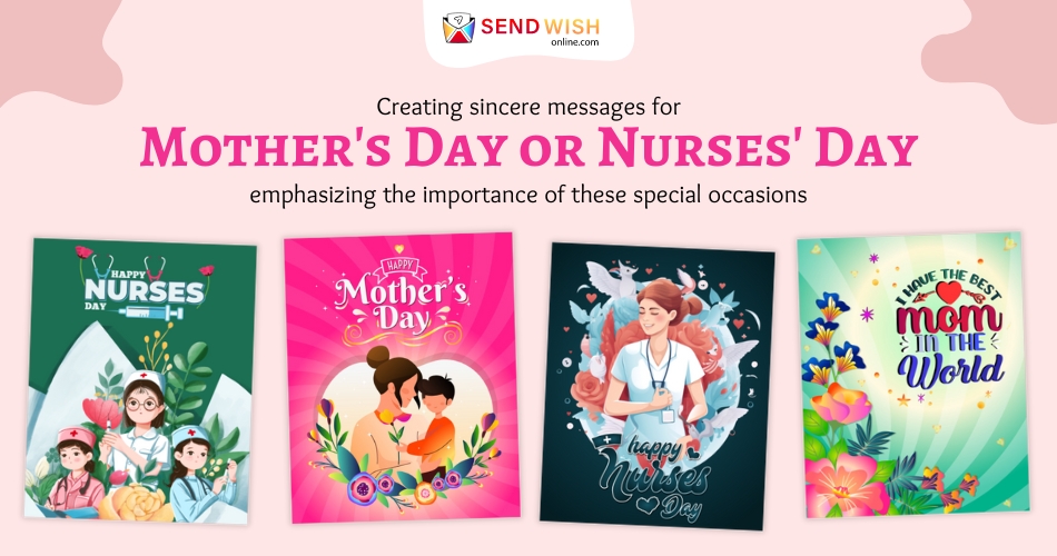 Crafting Heartfelt Messages for Mom and Nurses