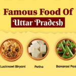 Exploring the famous food of Uttar Pradesh