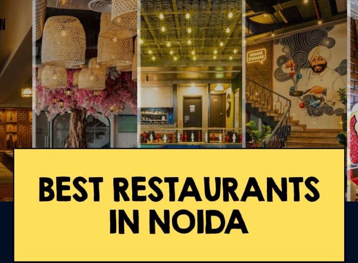 Best restaurants in Noida