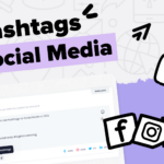 Use of Hashtags in Social Media