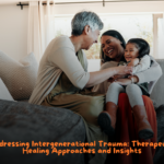 Addressing Intergenerational Trauma Therapeutic Healing Approaches and Insights.png