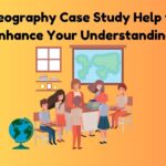 geography case study help