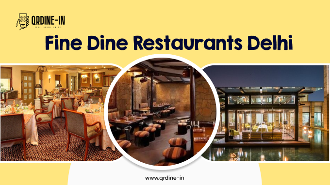 Luxury Indian Restaurants in Delhi