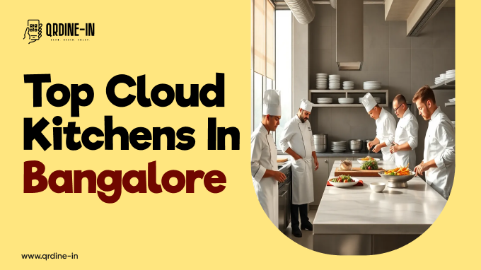 Top cloud kitchens in bangalore